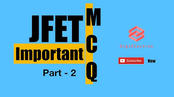 Important MCQ on JFET | Previousquestions | Polytechnic Lecturer exam | Part - 2