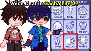 If Luni Added Voice Chat in Gacha Life 2: 😨✋