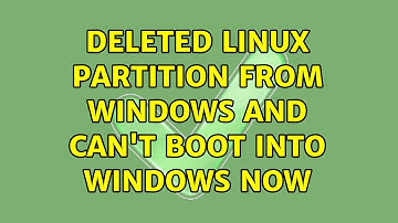 Ubuntu: Deleted linux partition from Windows and can