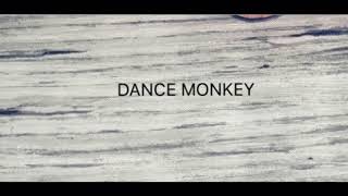 Download Lagu Tones and I-“Dance monkey” MP3 Download Lagu Tones and I-“Dance monkey” MP3