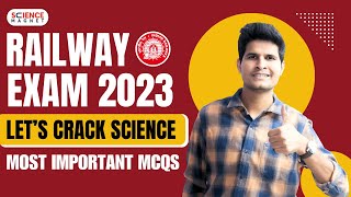 Railway Exam 2023 | Let’s Crack Science | Most Important MCQs #railwayexam2023 #railwayscience