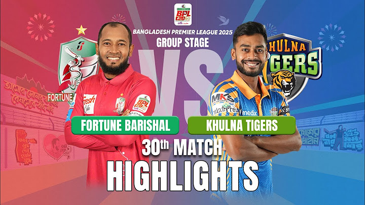 Fortune Barishal Takes on Khulna Tigers in EPIC BPL 2025 30th Match Highlights