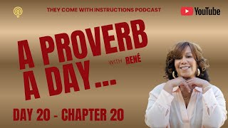 Proverbs 20 - Daily Wisdom for Parents and Life - A Proverb a Day with René #StartYourDayWithWisdom