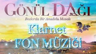 GÖNÜL DAĞI DUYGUSAL KLARNET FON MÜZİĞİ... Resimi