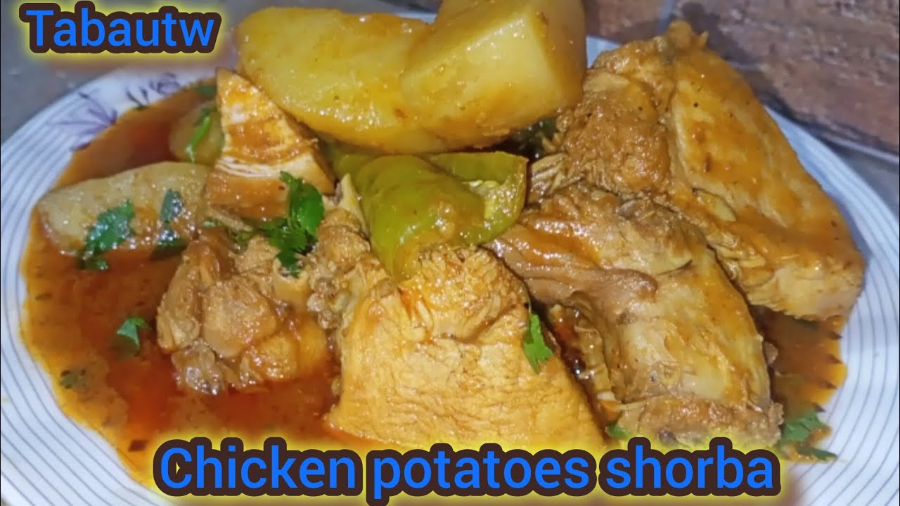 chicken potatoes shorba gravy