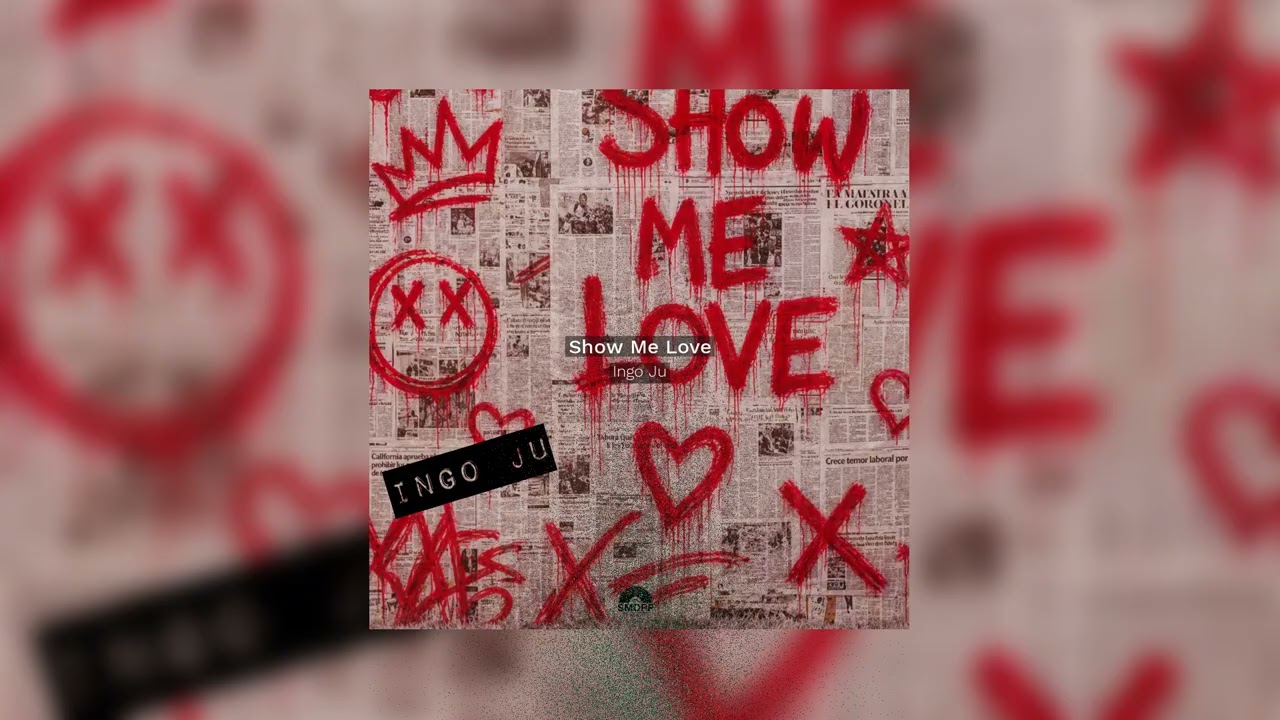 Watch Ingo Ju - Show Me Love (Official Artwork Video) on YouTube Watch Ingo Ju - Show Me Love (Official Artwork Video) on YouTube