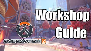 Overwatch 2 Workshop Guide 2023