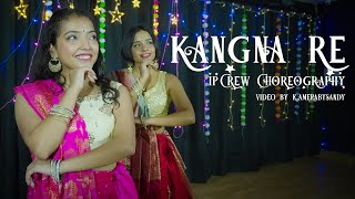 Kangna Re // IP Crew choreography // Paheli // Shahrukh × Rani // Ip crew