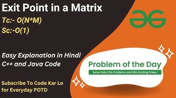 Exit Point in a Matrix | GFG POTD | C++ | Java | Code Kar Lo