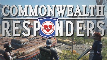 THE COMMONWEALTH RESPONDERS (WIP) - A Fallout 4 Mod by TU3SD4Y (Trailer)