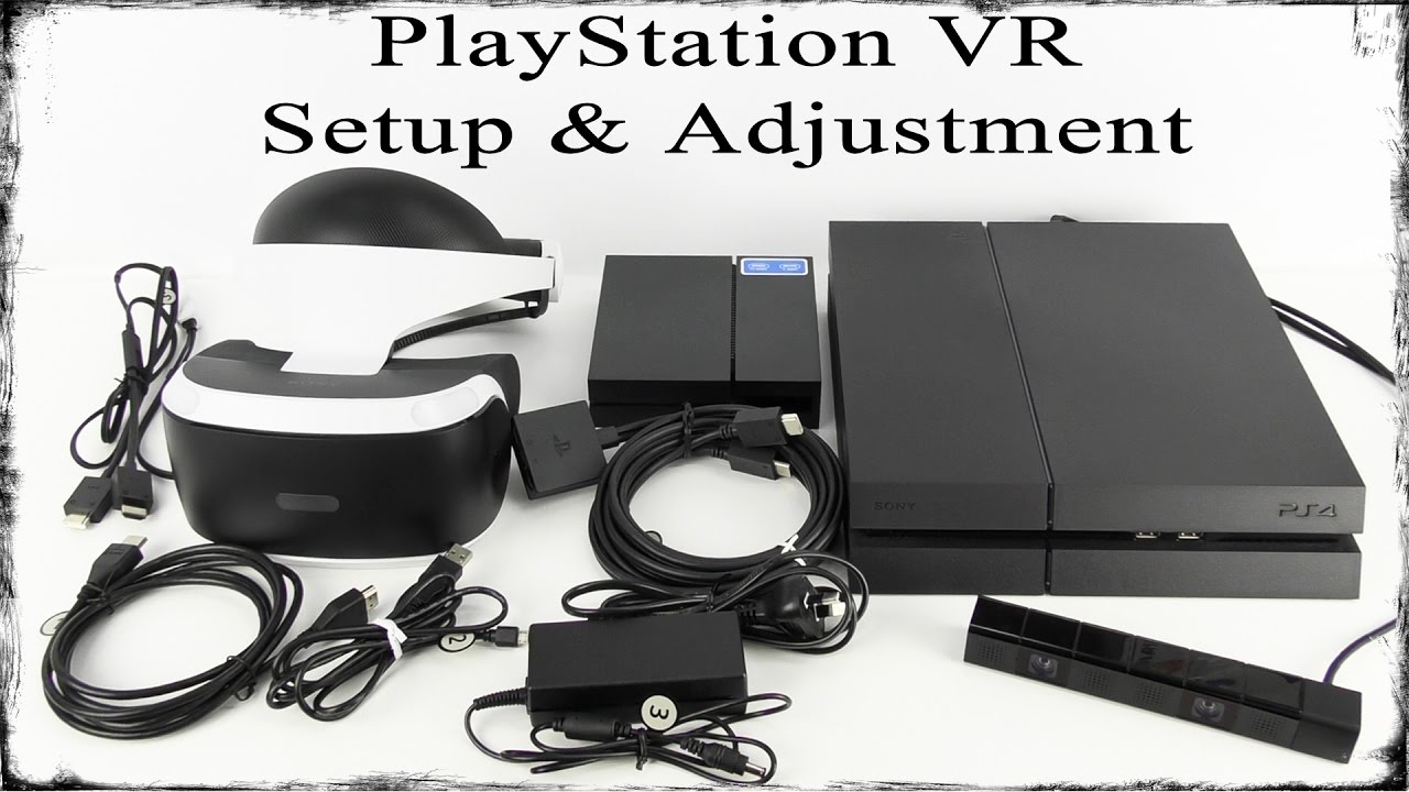 Playstation Vr Setup And Adjustment Psvr Ps4 Youtube