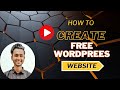 How to Create Free WordPress Website in 2024
