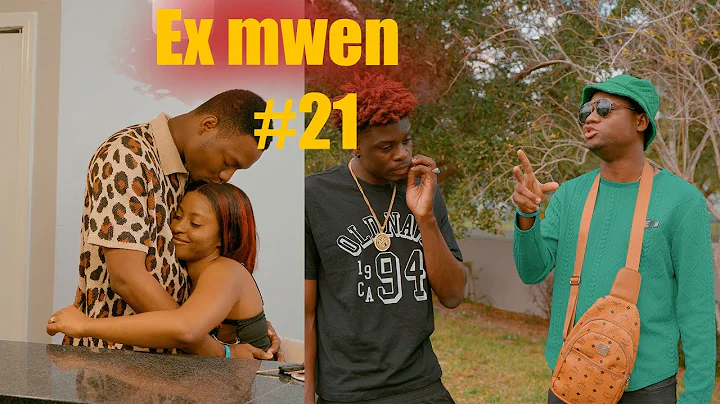 Ex Mwen full Episode part #21