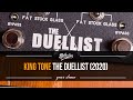 The new 2020 pedalboard friendly KING TONE DUELLIST!