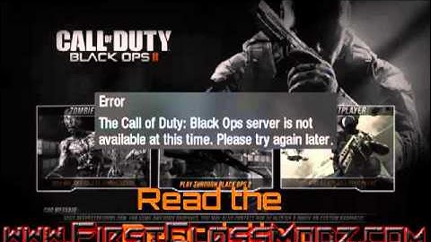 How to Fix Black Ops 2 Server is not available at this time. Please try again later.