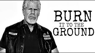 Clay Morrow \/\/ Burn It To The Ground