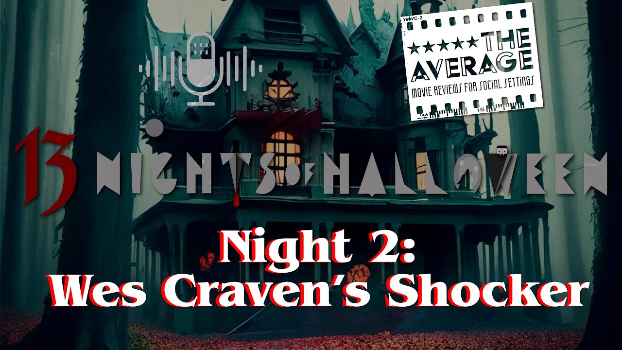 Night 2: Wes Craven's Shocker - YouTube