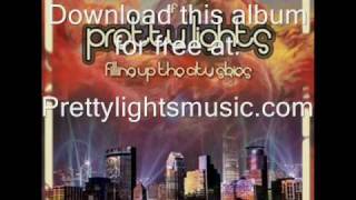 Pretty Lights- Aimin' At Your Head chords