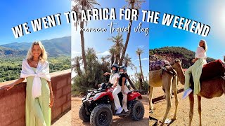 WE WENT TO AFRICA || MOROCCO TRAVEL VLOG 2022 camel riding, ATVs, hamam baths & new foods