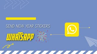 How to download and send - Happy New Year 2022 - WhatsApp stickers on Android screenshot 5