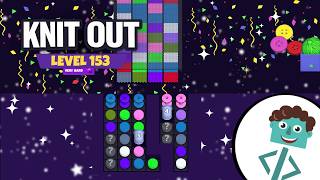Knit Out Level 153 | Very Hard | Walkthrough | No Boosters