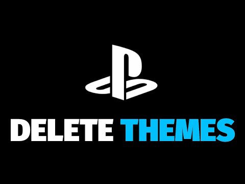 How To Delete Themes On PS4 In 2021