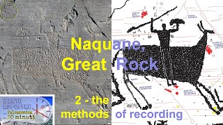 Naquane, Great Rock: 2 - the methods of recording (English) screenshot 3