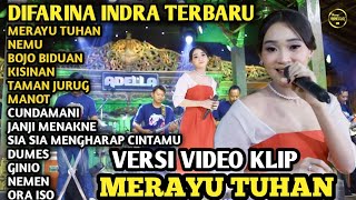 MERAYU TUHAN - Difarina Indra Adella - OM ADELLA terbaru 2023 full album | dangdut koplo terbaru