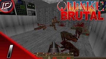 Brutal Quake in DOOM 2 Mod Walkthrough (NO COMMENTARY) - Part 1