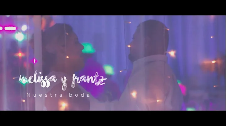 Melissa y Frantz. - Nuestra boda -