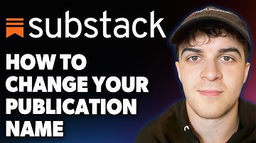 How to Change Your Publication Name on Substack [2025 Full Guide]