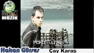 Hakan Gürses - Çay Karası