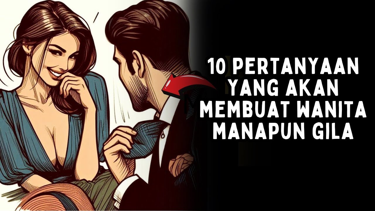 10 Pertanyaan yang Bisa Membuat Wanita Terpikat – Machiavelli