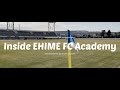 【Inside EHIME FC Academy】#1 プレミアリーグプレーオフ1回戦~舞台裏~