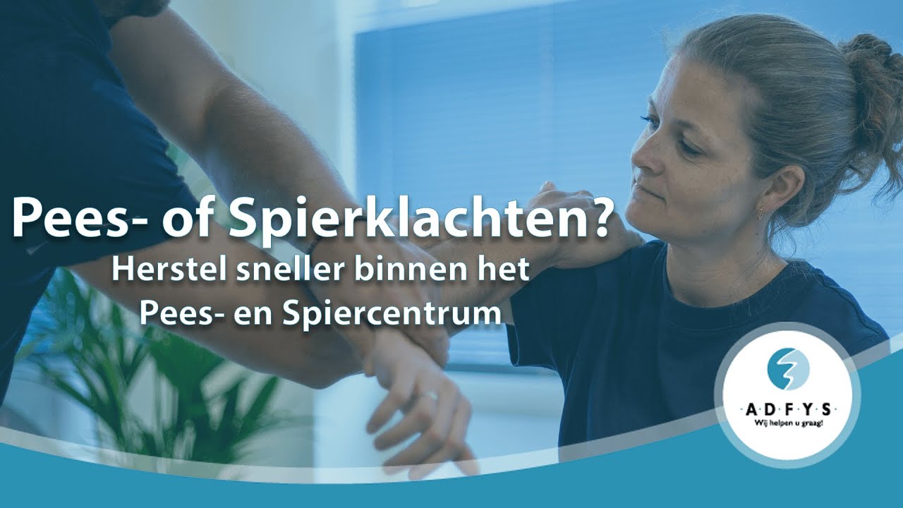 Pees‑ en Spiercentrum ADFYS Montfoort | Dry needling, manuele therapie en leefstijl metingen!