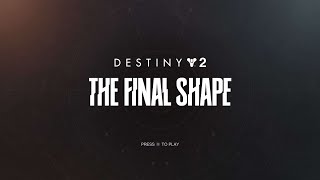 The Final Shape - Title Screen