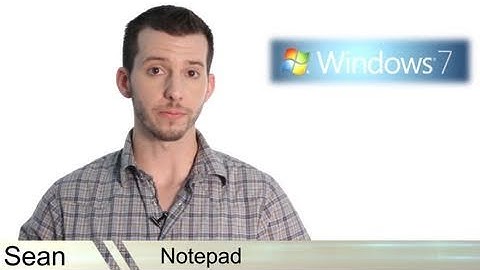 Learn Windows 7 - Notepad