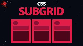 Learn CSS Subgrid in 14 minutes screenshot 4