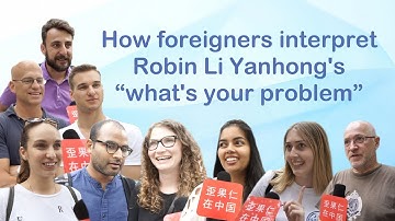 How foreigners interpret Robin Li Yanhong