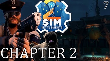 Taking The Gunner HQ - Sim Settlements - Chapter Two | Part 7
