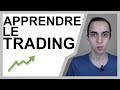 Comment apprendre le trading