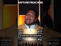 Rapture preaching #motivation #faith #reels #god #jesus  #rapture raptu
