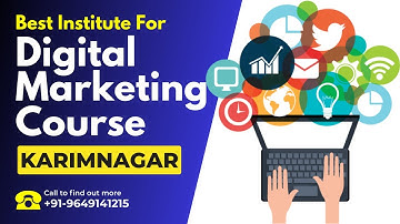 Best Institute for Digital Marketing Course in Karimnagar | Digital Marketing Training