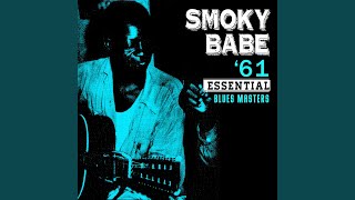 Vignette de la vidéo "Smoky Babe - Locomotive Blues"