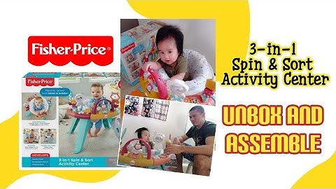 3-IN-1 SPIN & SORT ACTIVITY CENTER | FISHER PRICE | UNBOX AND ASSEMBLE | STORIES OF MAMA NINY