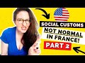 7 NORMAL U.S. AMERICAN HABITS TO AVOID IN FRANCE: PART 2