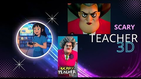 Scary teacher 3D|water trouble| level:1,2,3and4|gameplay walkthrough (iOS And Android)