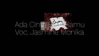 Ada Cinta Buat Kamu - Jasmine Monika | Karya Sander | Samgoban Channel.