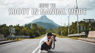 Learn To Shoot in Manual Mode in Less Than 5 Minutes