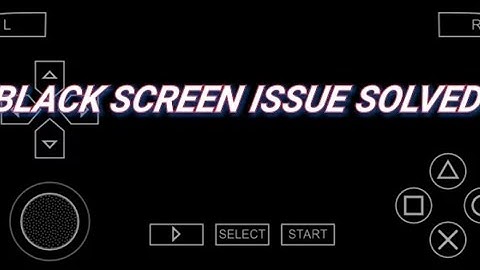 How to fix Black Screen in ppsspp emultor 100%WORKING [MUST WATCH 2020]